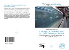 Chicago, Milwaukee and St. Paul Passenger Depot kitap kapağı