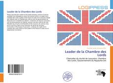 Borítókép a  Leader de la Chambre des Lords - hoz