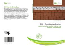 Buchcover von 2001 Family Circle Cup