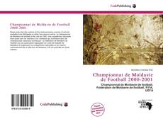 Portada del libro de Championnat de Moldavie de Football 2000-2001