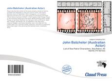 Portada del libro de John Batchelor (Australian Actor)