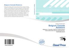 Bookcover of Belgium–Canada Relations