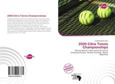 Bookcover of 2000 Citrix Tennis Championships