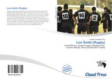 Bookcover of Lee Smith (Rugby)