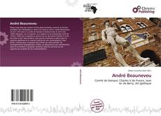 Bookcover of André Beauneveu