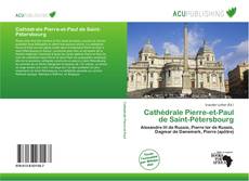 Buchcover von Cathédrale Pierre-et-Paul de Saint-Pétersbourg