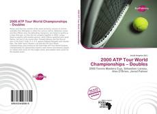 Bookcover of 2000 ATP Tour World Championships – Doubles