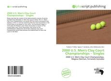 2000 U.S. Men's Clay Court Championships – Singles的封面