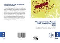 Buchcover von Championnat du Pays de Galles de Football 2004-2005