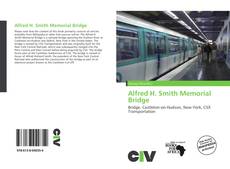 Alfred H. Smith Memorial Bridge的封面