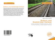 Bookcover of Bodmin and Wadebridge Railway