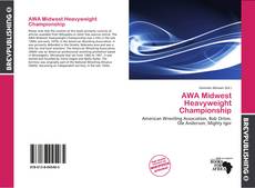 Capa do livro de AWA Midwest Heavyweight Championship 