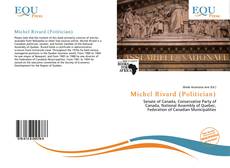 Copertina di Michel Rivard (Politician)