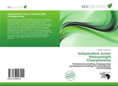 Borítókép a  Independent Junior Heavyweight Championship - hoz
