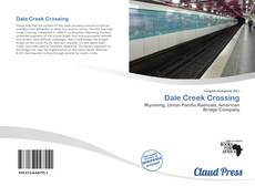 Bookcover of Dale Creek Crossing