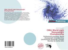 Portada del libro de CMLL World Light Heavyweight Championship