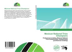 Portada del libro de Mexican National Trios Champions