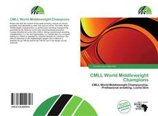 Portada del libro de CMLL World Middleweight Champions
