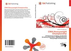 Buchcover von CWA Heavyweight Championship