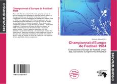 Buchcover von Championnat d'Europe de Football 1984