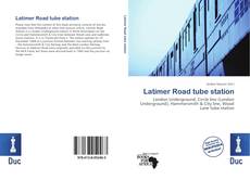 Buchcover von Latimer Road tube station