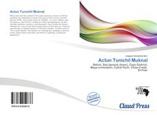 Bookcover of Actun Tunichil Muknal