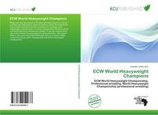 ECW World Heavyweight Champions kitap kapağı