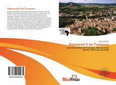 Couverture de Raymond V de Toulouse