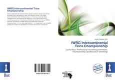 Bookcover of IWRG Intercontinental Trios Championship