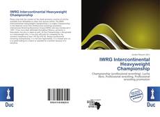 Buchcover von IWRG Intercontinental Heavyweight Championship