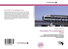 Portada del libro de Coventry To Leamington Line