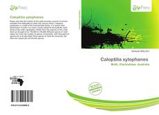 Bookcover of Caloptilia xylophanes 