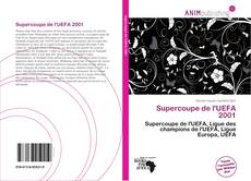 Couverture de Supercoupe de l'UEFA 2001