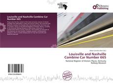 Borítókép a  Louisville and Nashville Combine Car Number 665 - hoz