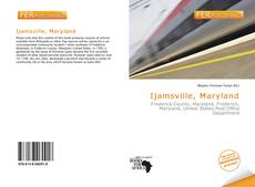 Bookcover of Ijamsville, Maryland