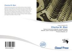 Bookcover of Charles W. Blair