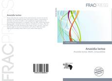 Bookcover of Anaxidia lactea
