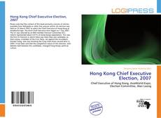 Copertina di Hong Kong Chief Executive Election, 2007