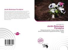 Portada del libro de Jardin Botanique Floralpina