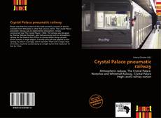 Copertina di Crystal Palace pneumatic railway