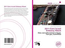 Buchcover von 2011 Cairo Israeli Embassy Attack