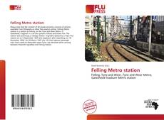 Felling Metro station的封面