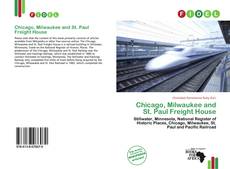 Chicago, Milwaukee and St. Paul Freight House kitap kapağı