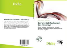 Buchcover von Barnsley (UK Parliament Constituency)