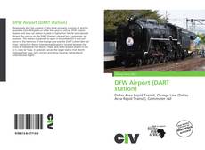 Portada del libro de DFW Airport (DART station)