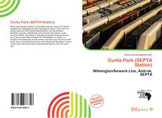 Copertina di Curtis Park (SEPTA Station)