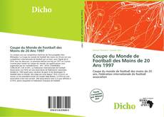 Couverture de Coupe du Monde de Football des Moins de 20 Ans 1997