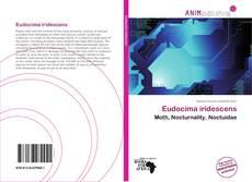 Couverture de Eudocima iridescens