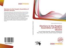 Elections to the People's Assemblies of Western Ukraine的封面
