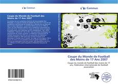 Capa do livro de Coupe du Monde de Football des Moins de 17 Ans 2007 